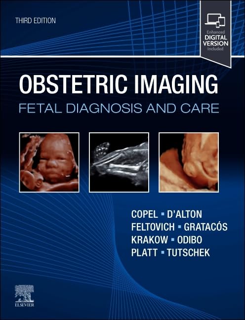 Obstetric Imaging: Fetal Diagnosis and Care, 3rd Edition