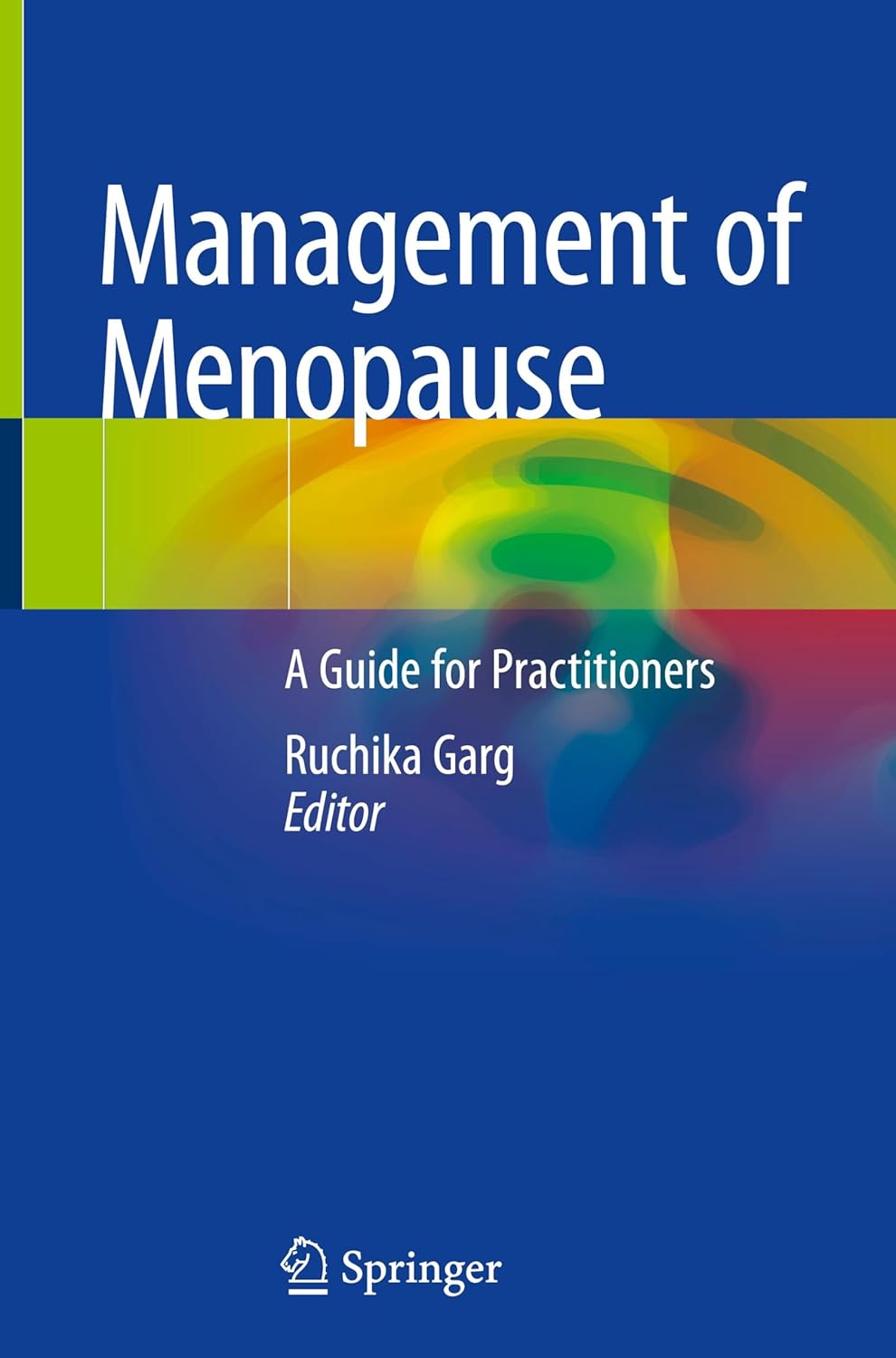 Management of Menopause: A Guide for Practitioners