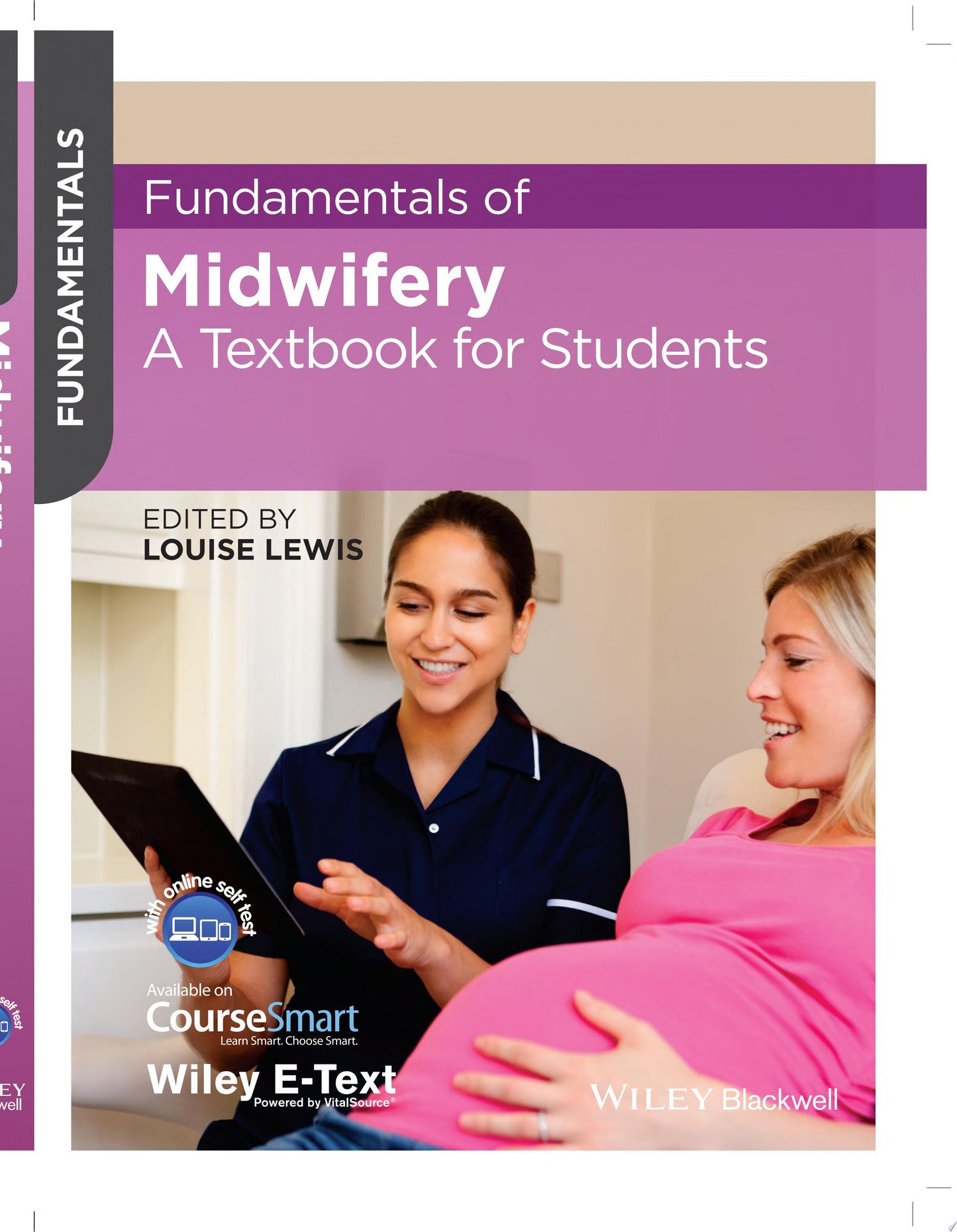 Fundamentals of Midwifery: A Textbook for Students