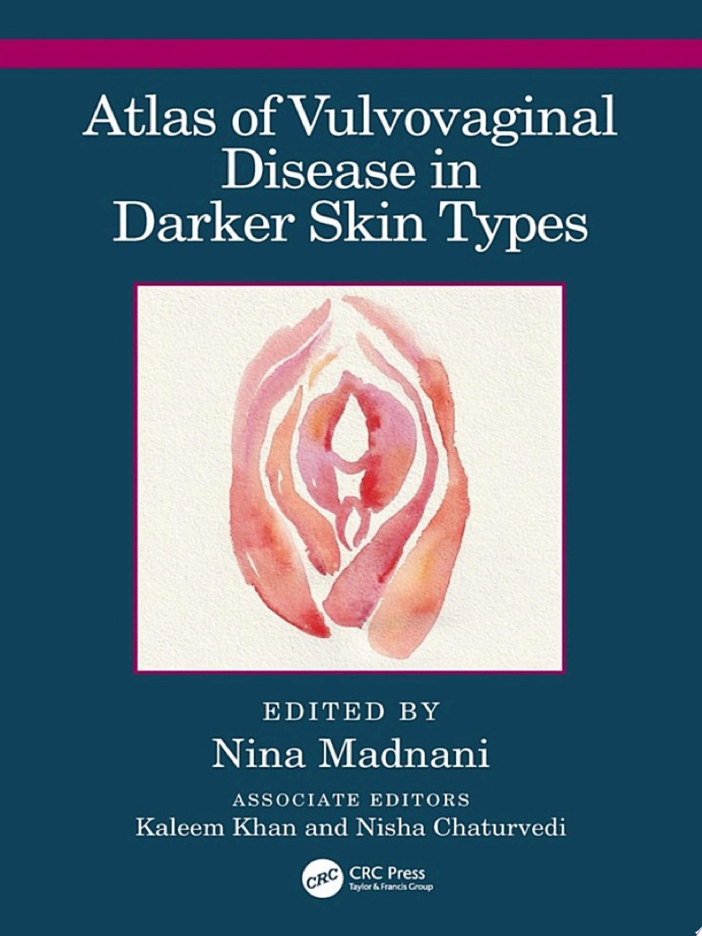 Atlas of Vulvovaginal Disease in Darker Skin Types