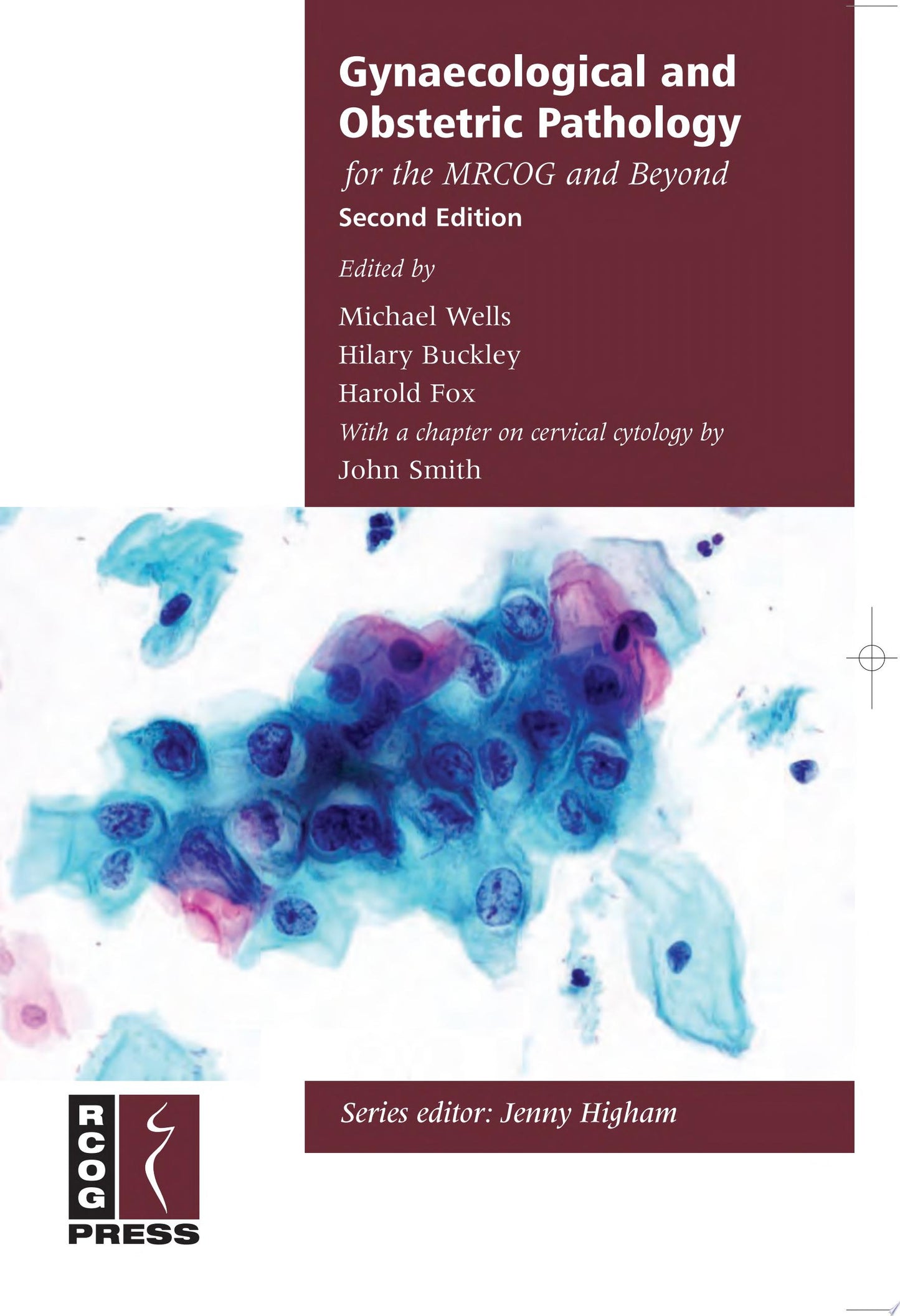 Gynaecological and Obstetric Pathology for the MRCOG and Beyond