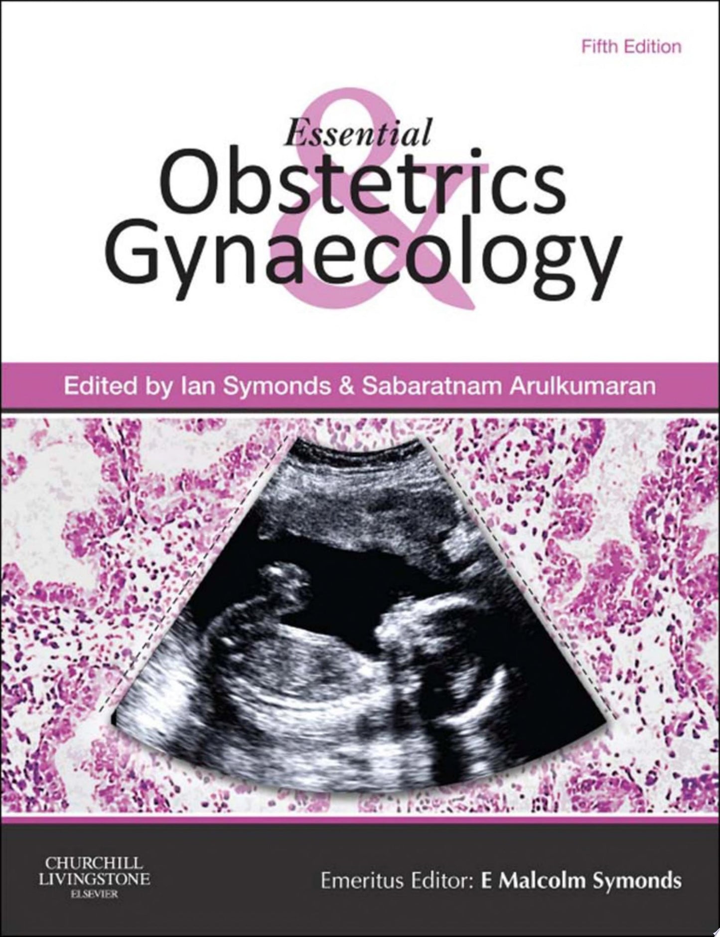 Essential Obstetrics and Gynaecology, 5th Edition