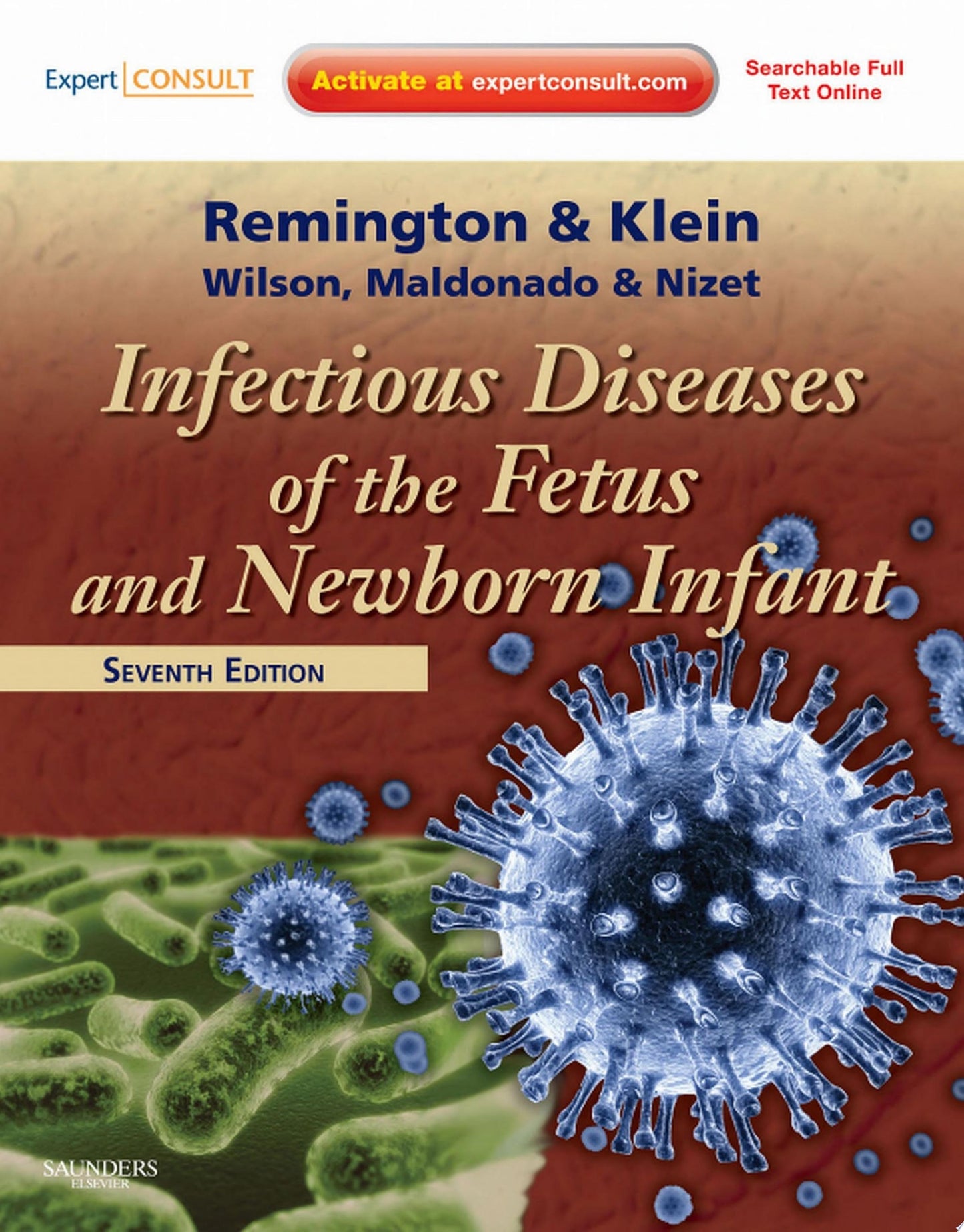 Infectious Diseases of the Fetus and Newborn, 7e