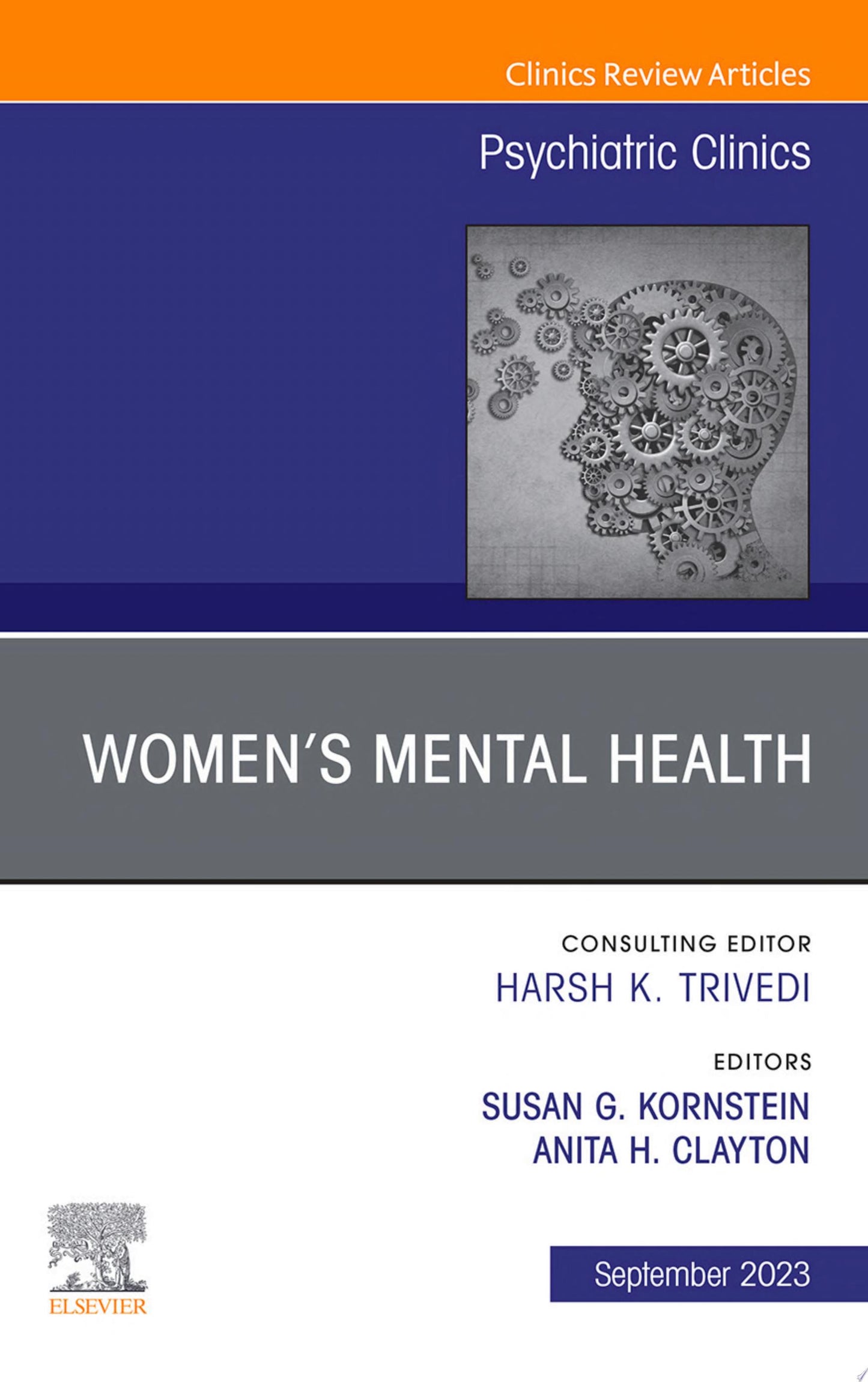 Women’s Mental Health, An Issue of Psychiatric Clinics of North America, 1e