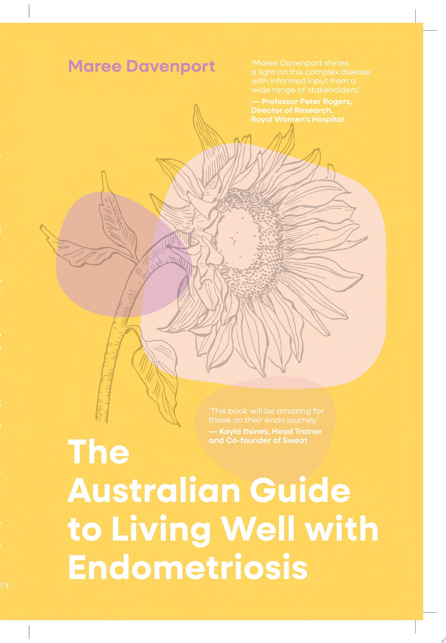 The Australian Guide to Living Well with Endometriosis