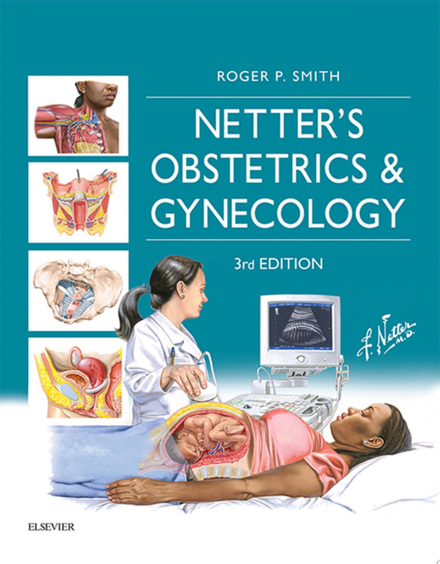 Netter’s Obstetrics and Gynecology, 3e