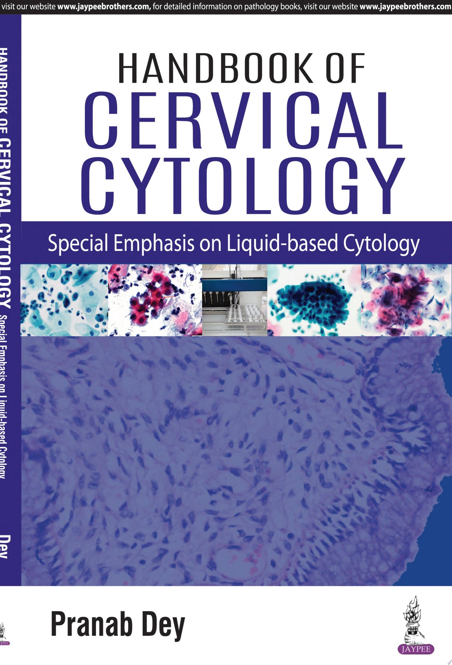 Handbook of Cervical Cytology: Special Emphasis on Liquid Based Cytology
