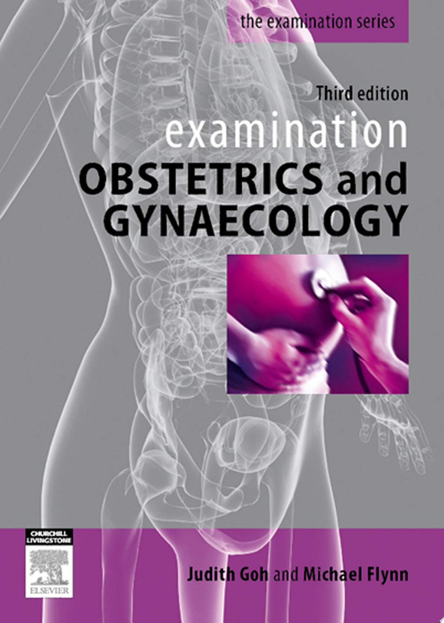 Examination Obstetrics & Gynaecology 3rd