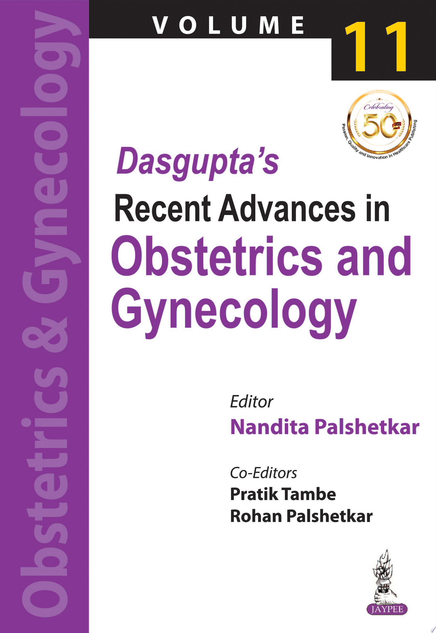 Dasgupta’s Recent Advances in Obstetrics and Gynecology
