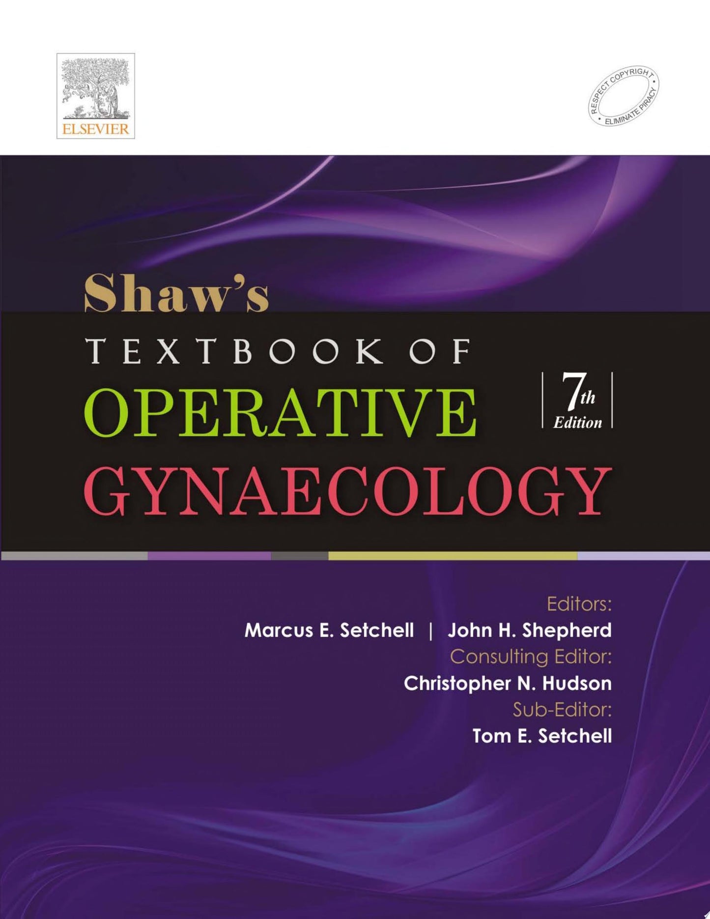 Shaw’s Textbook of Operative Gynaecology, 7th Edition