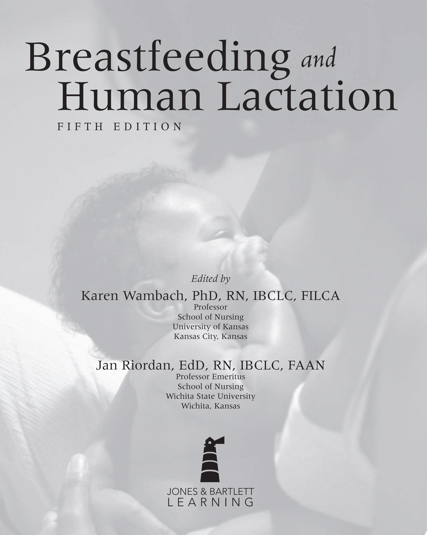 Breastfeeding and Human Lactation, 7th Edition