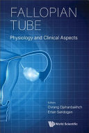 Fallopian Tube: Physiology and Clinical Aspects