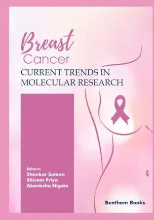 Breast Cancer: Current Trends in Molecular Research
