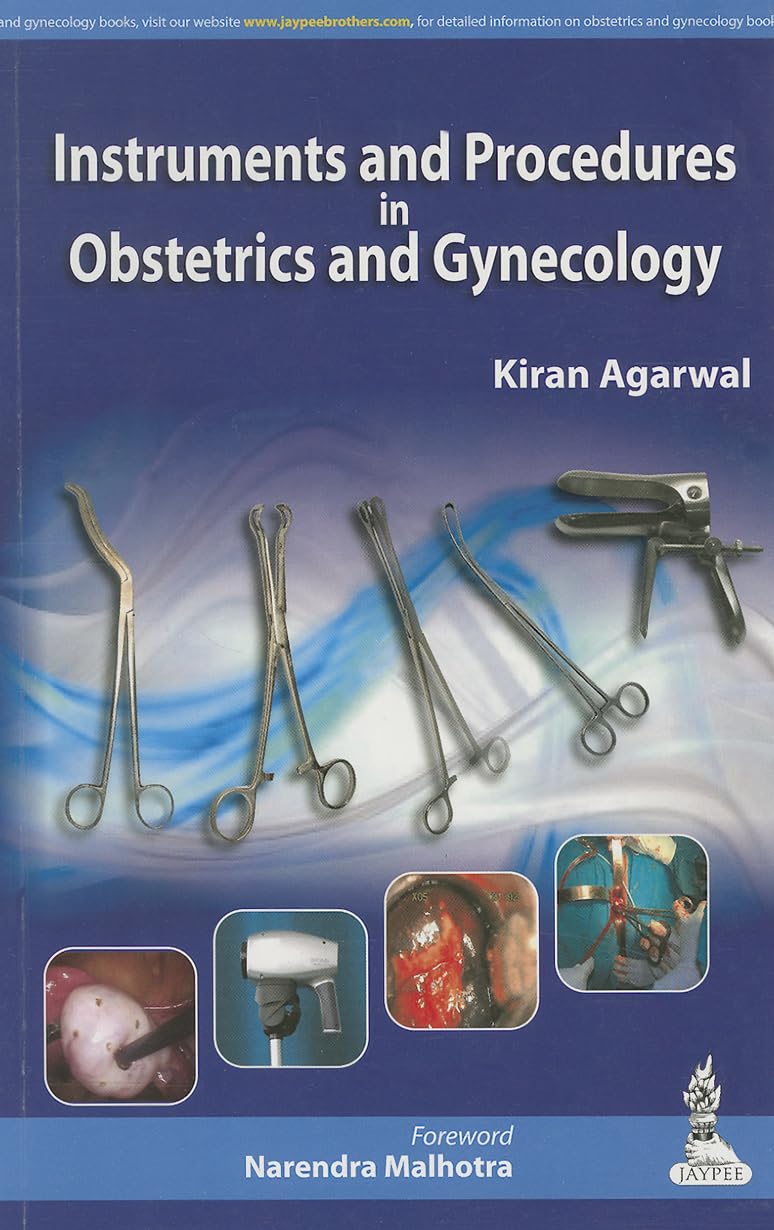 Instruments and Procedures in Obstetrics and Gynecology
