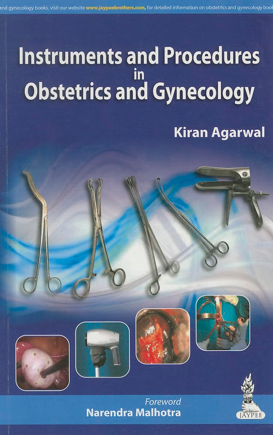 Instruments and Procedures in Obstetrics and Gynecology