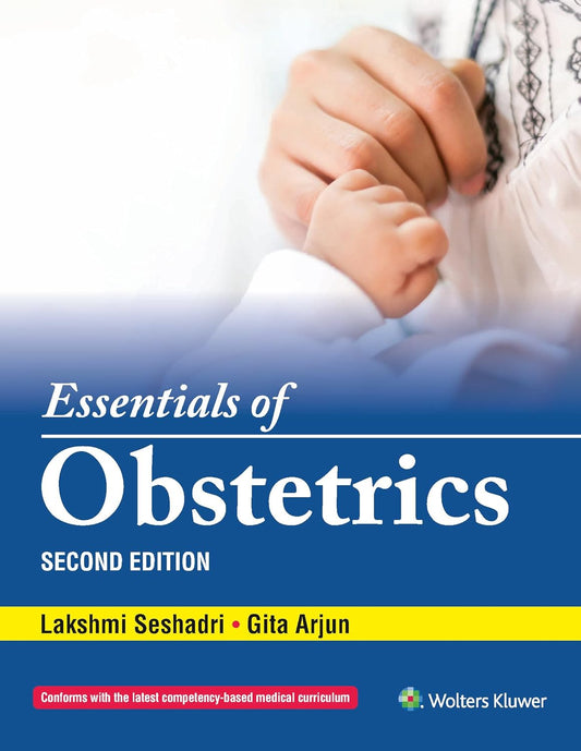 Essentials of Obstetrics, Second Edition