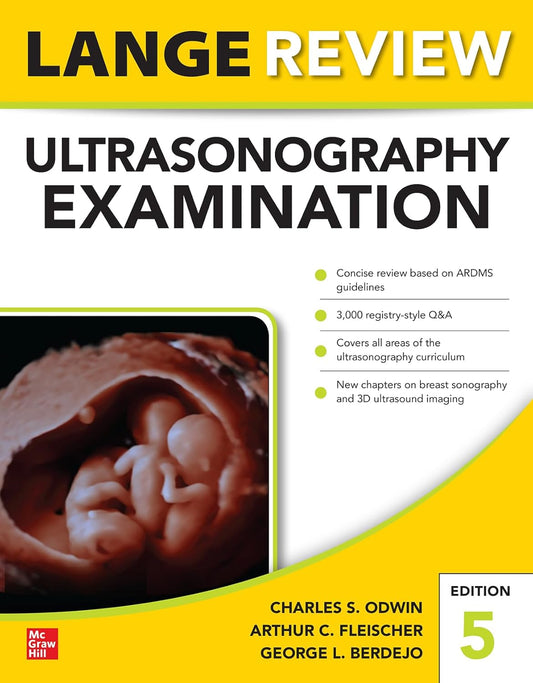 Lange Review Ultrasonography Examination, Fifth Edition