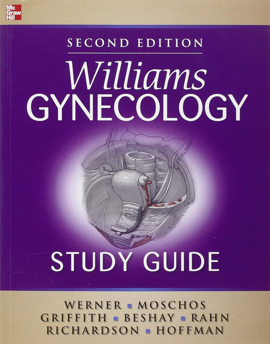 Williams Gynecology Study Guide, Second Edition