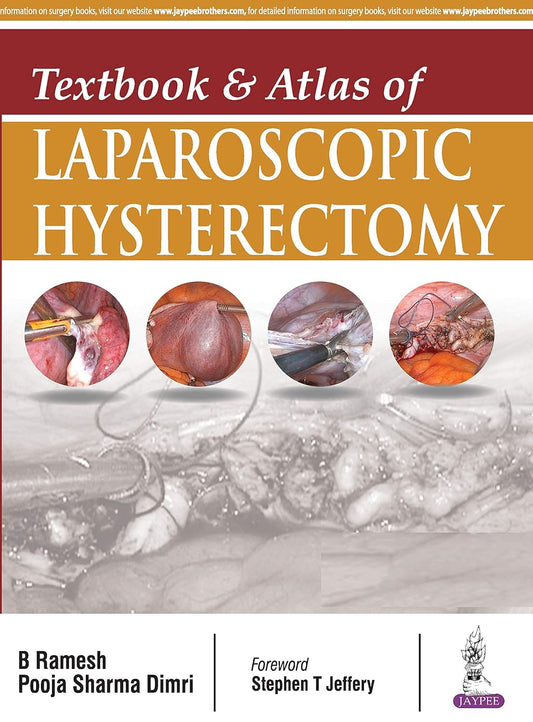 Textbook and Atlas of Laparoscopic Hysterectomy