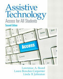 Assistive Technology: Access for All Students, 3rd Edition