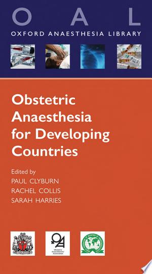 Obstetric Anaesthesia for Developing Countries