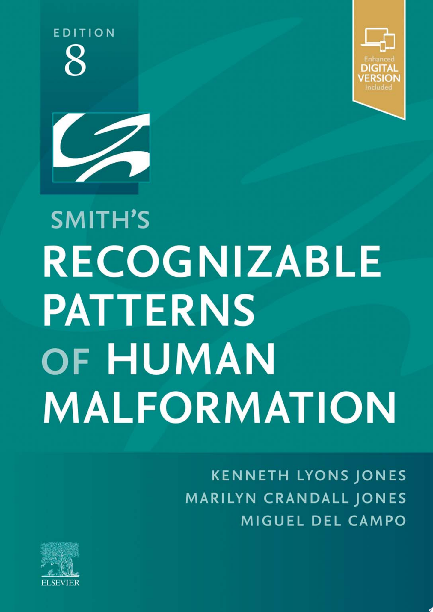 Smith’s Recognizable Patterns of Human Malformation, 8th edition
