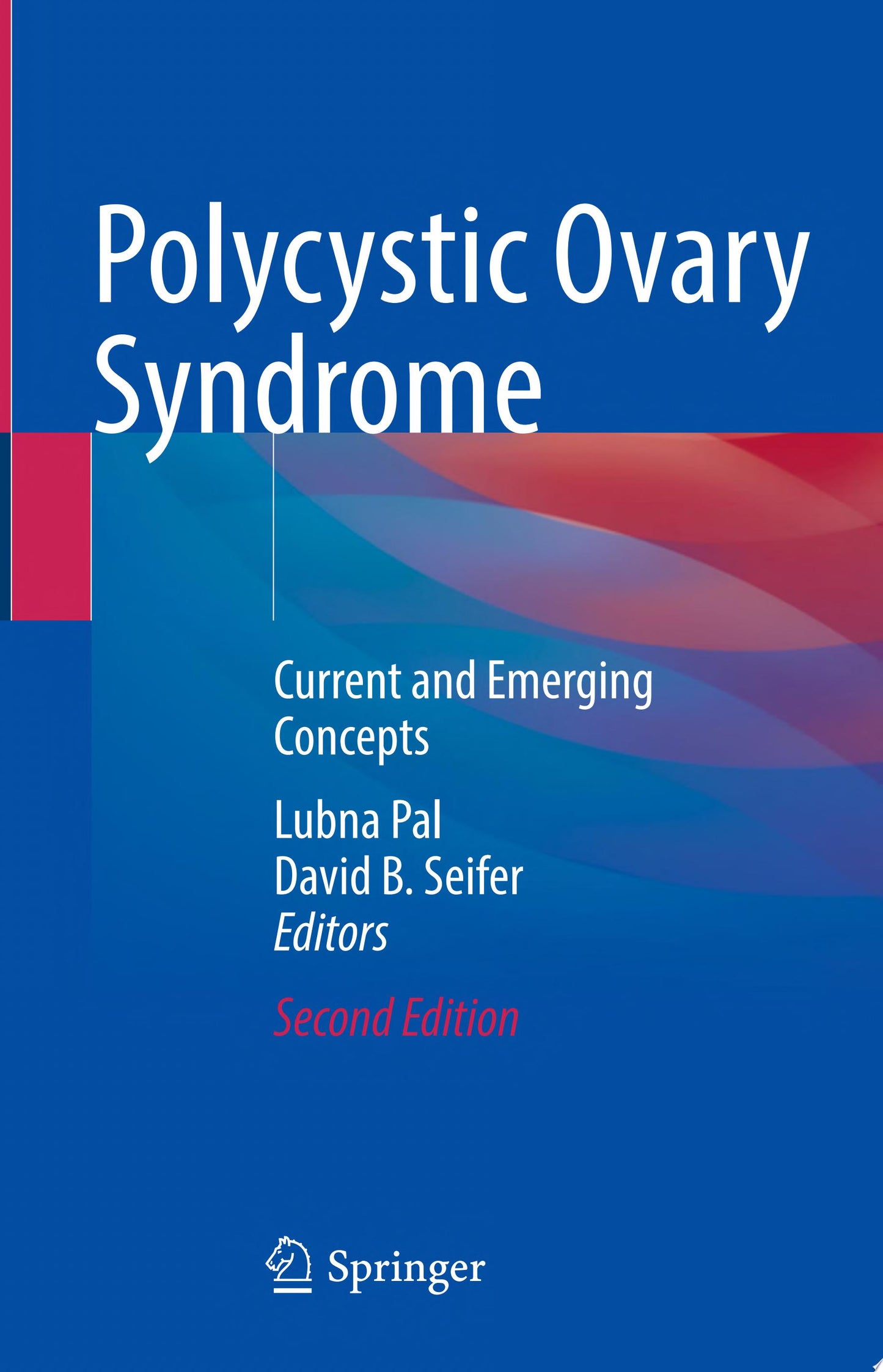 Polycystic Ovary Syndrome, 3rd edition