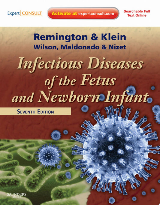 Infectious Diseases of the Fetus and Newborn, 7e