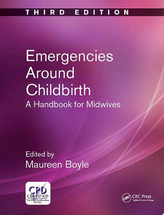 Emergencies Around Childbirth, 4th Edition