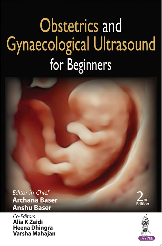 Obstetrics and Gynaecological Ultrasound for Beginners