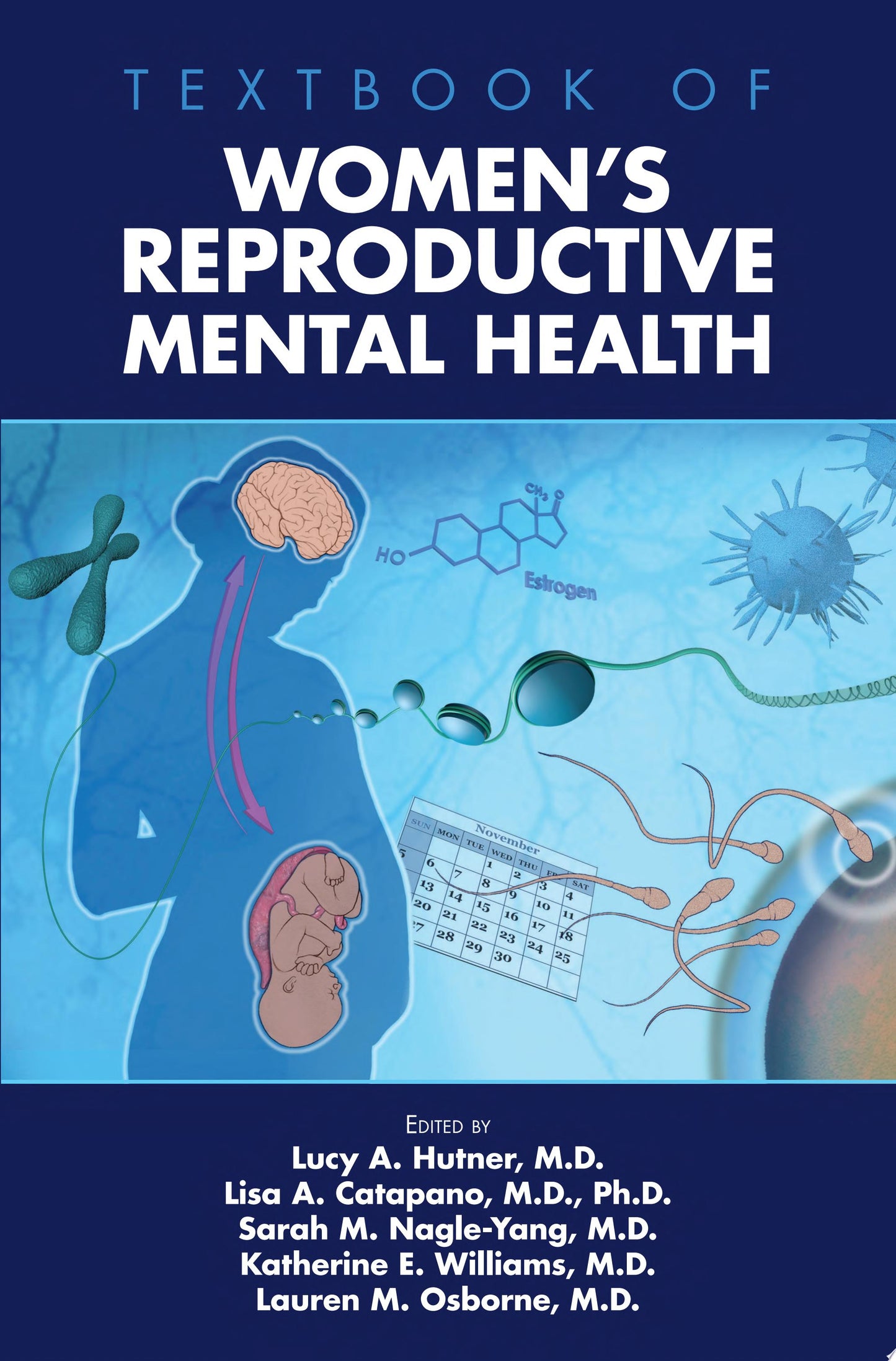Textbook of Women’s Reproductive Mental Health