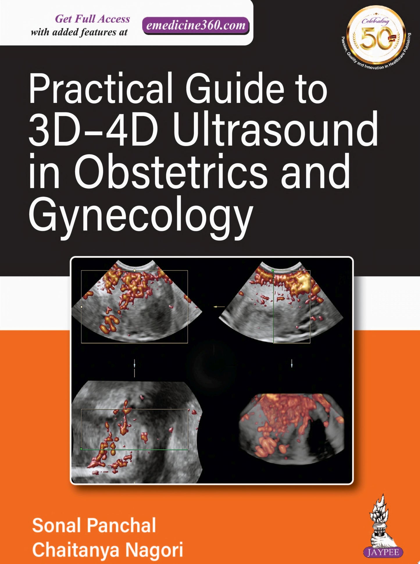 Practical Guide To 3D-4D Ultrasound In Obstetrics And Gynecology