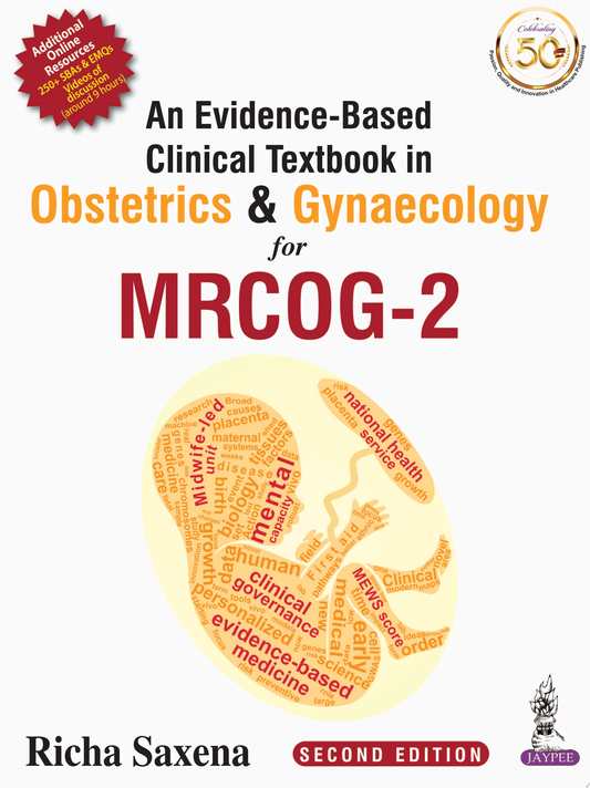 An Evidence-Based Clinical Textbook in Obstetrics & Gynecology for Mrcog-2