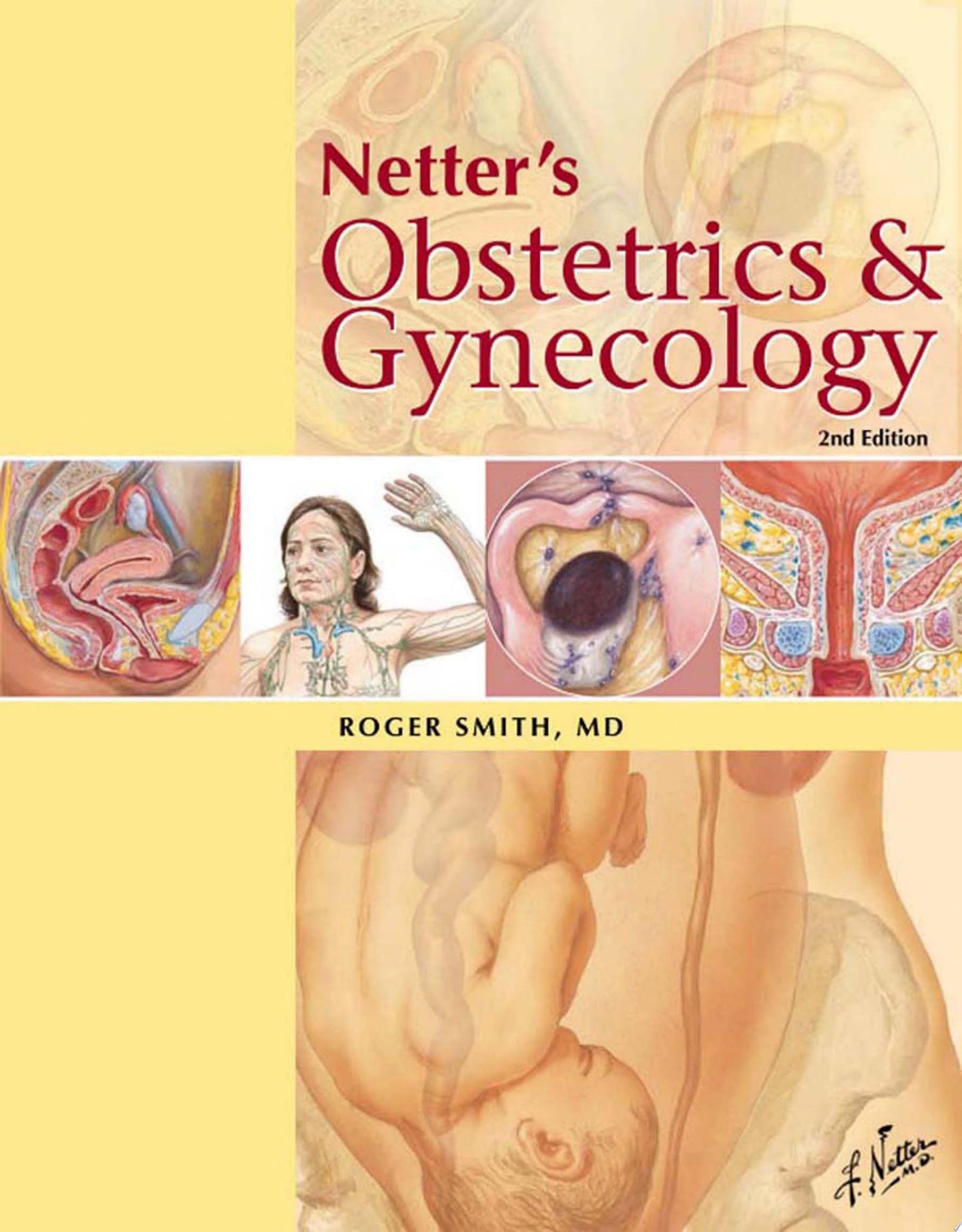 Netter’s Obstetrics and Gynecology, 2nd Edition