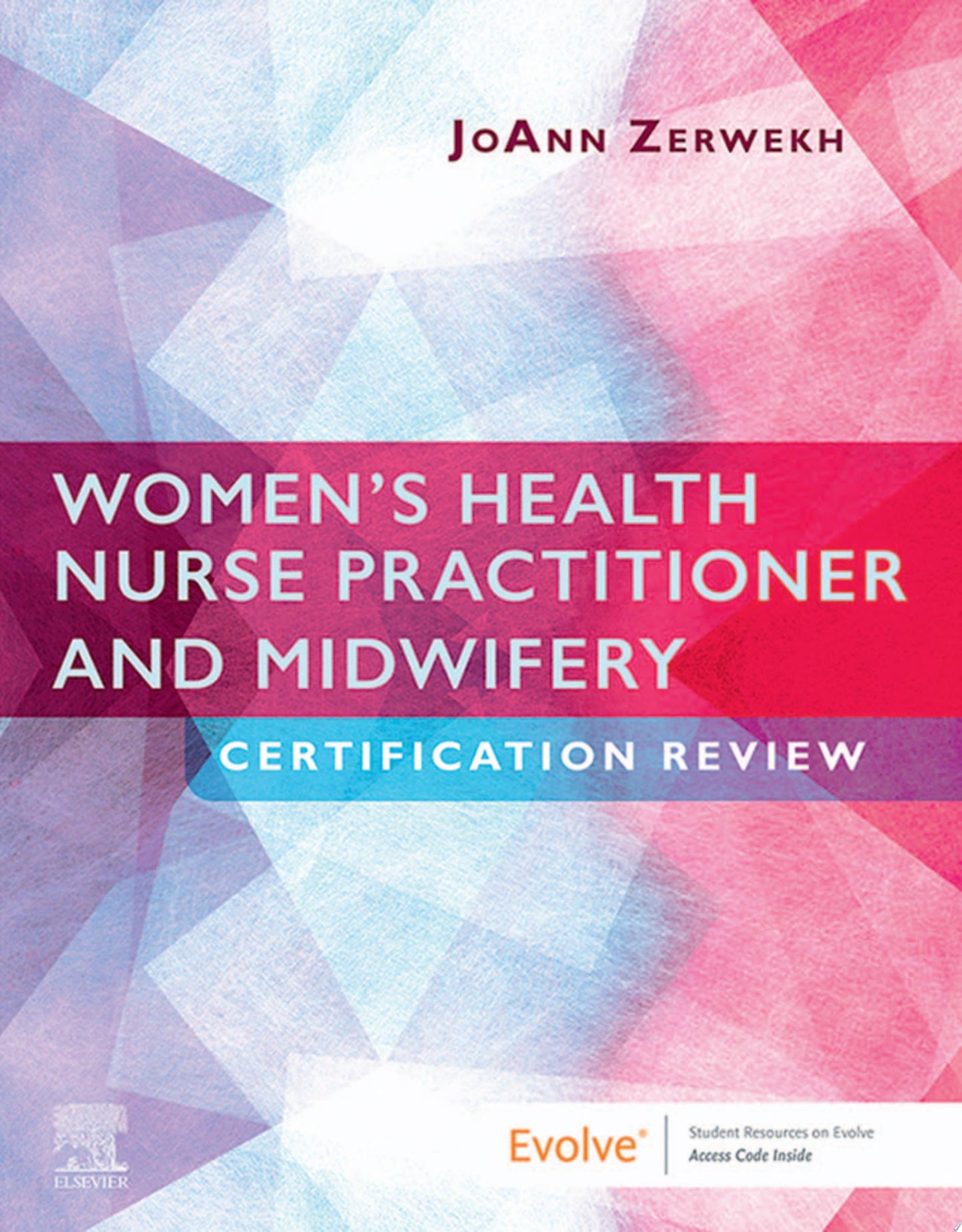 Women’s Health Nurse Practitioner and Midwifery Certification Review