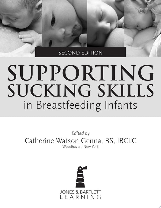 Supporting Sucking Skills In Breastfeeding Infants 2nd Edition