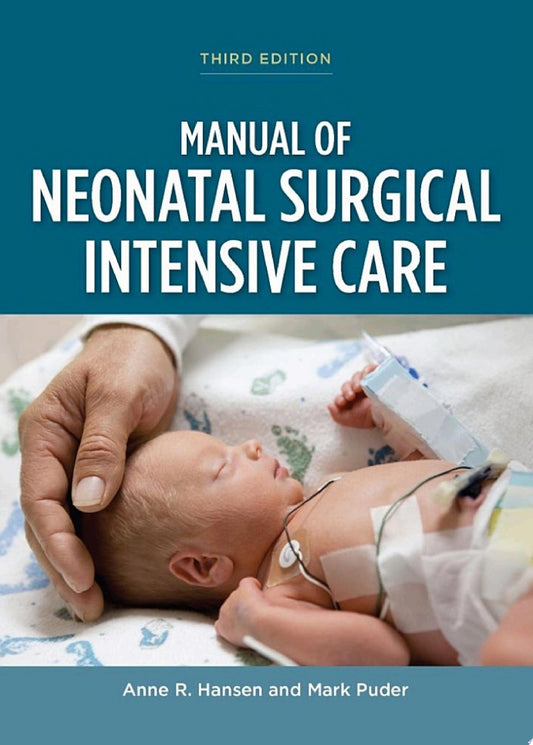 Manual of Neonatal Surgical Intensive Care, 2nd Edition