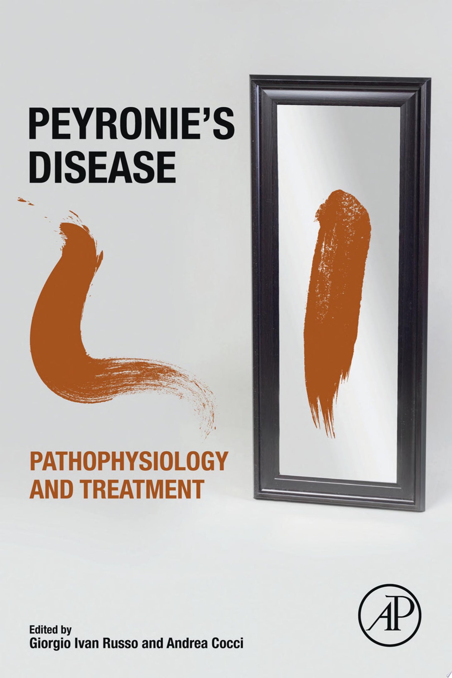 Peyronie’s Disease: Pathophysiology and Treatment