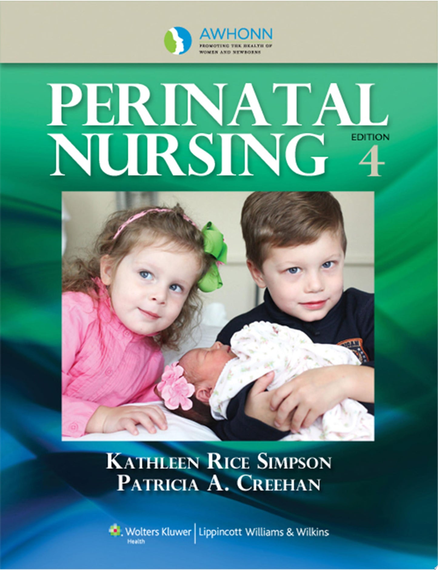 Awhonn’s Perinatal Nursing, 5th Edition
