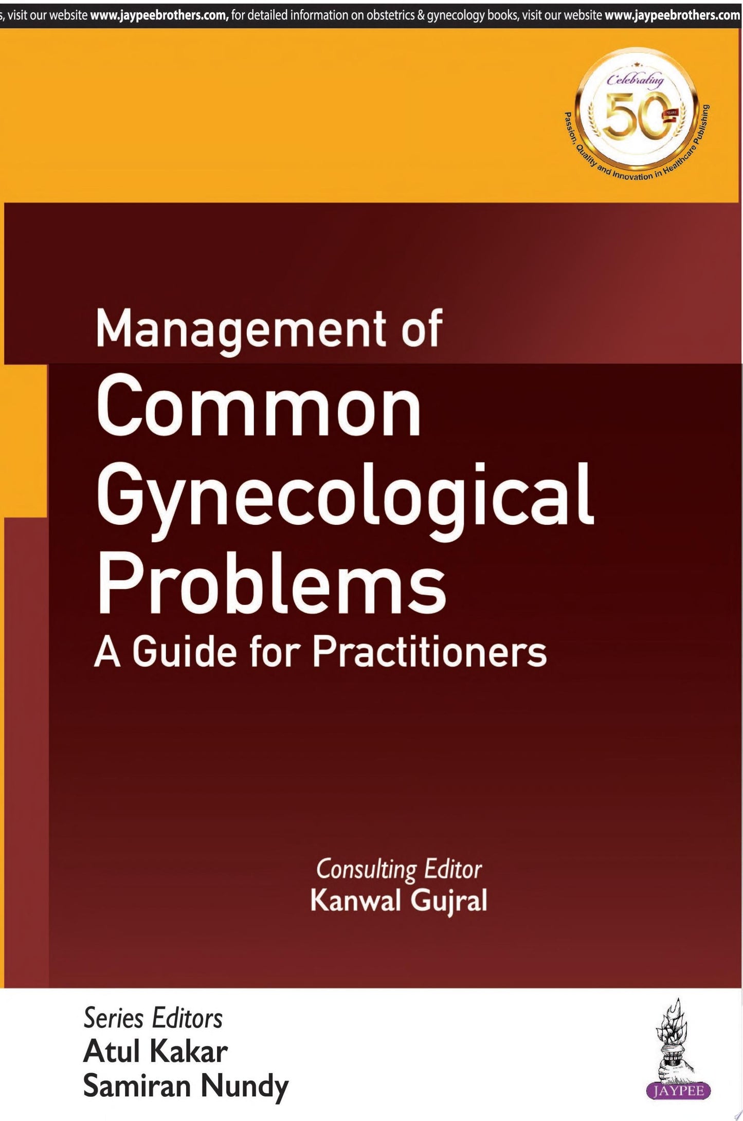 Management of Common Gynecological Problems: A Guide for Practitioners