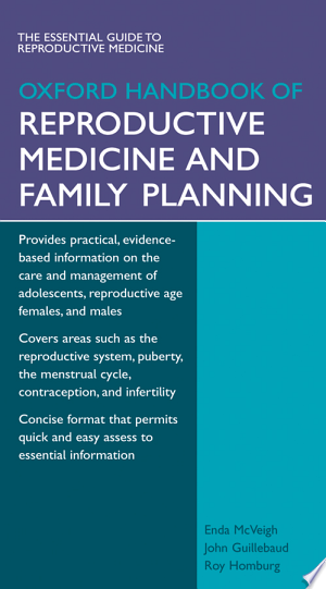 Oxford Handbook of Reproductive Medicine and Family Planning 2nd Edition