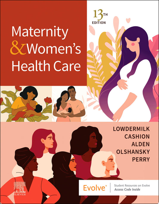 Maternity and Women’s Health Care, 13th edition