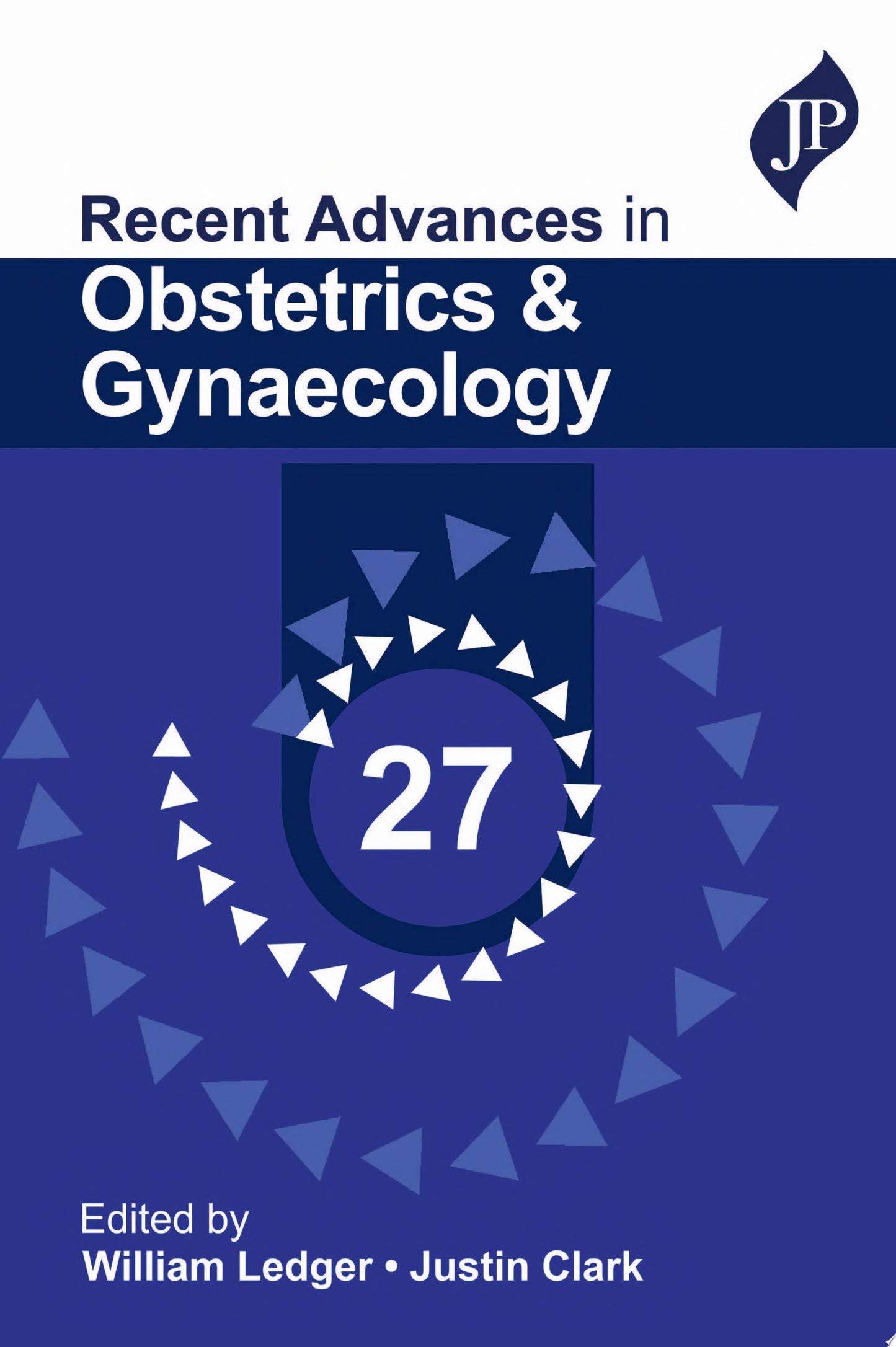 Recent Advances in Obstetrics & Gynaecology 27