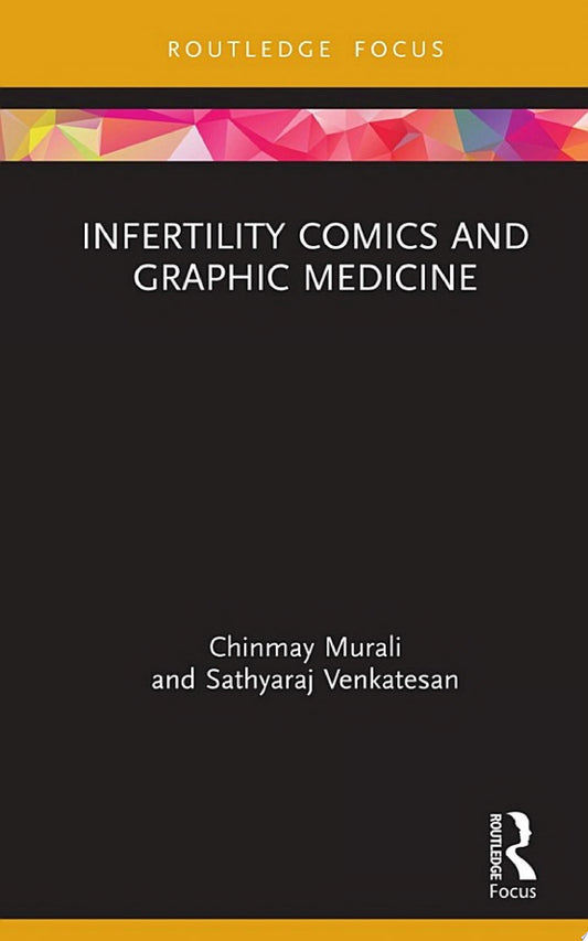 Infertility Comics and Graphic Medicine