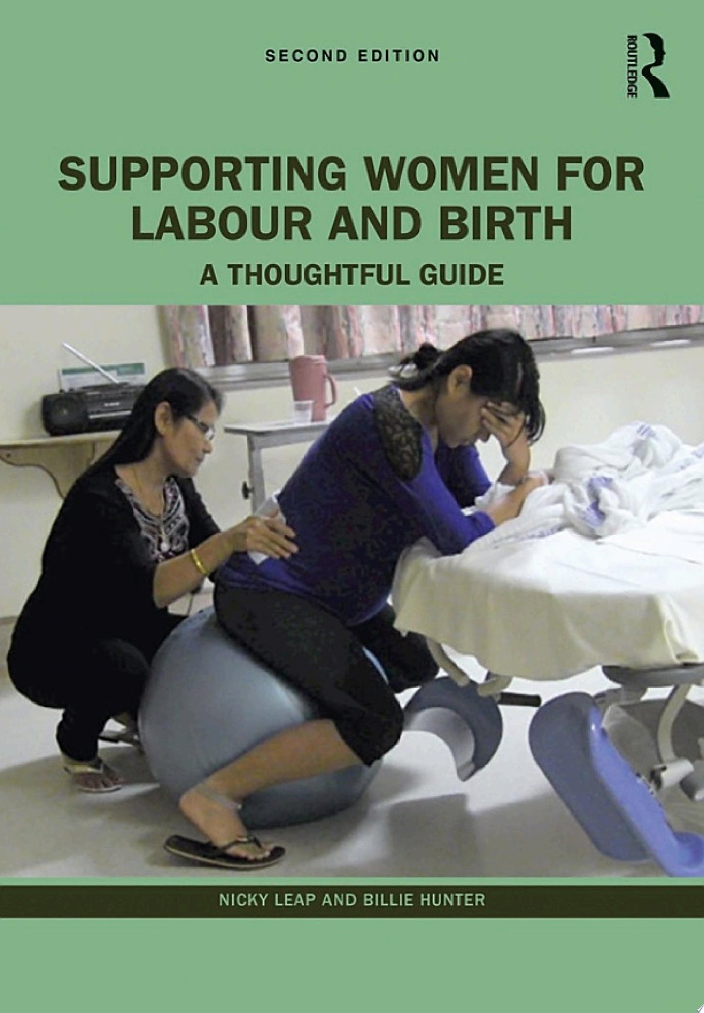 Supporting Women for Labour and Birth, 2nd Edition
