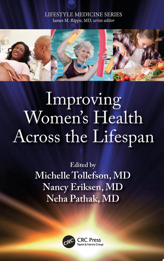 Improving Women’s Health Across the Lifespan