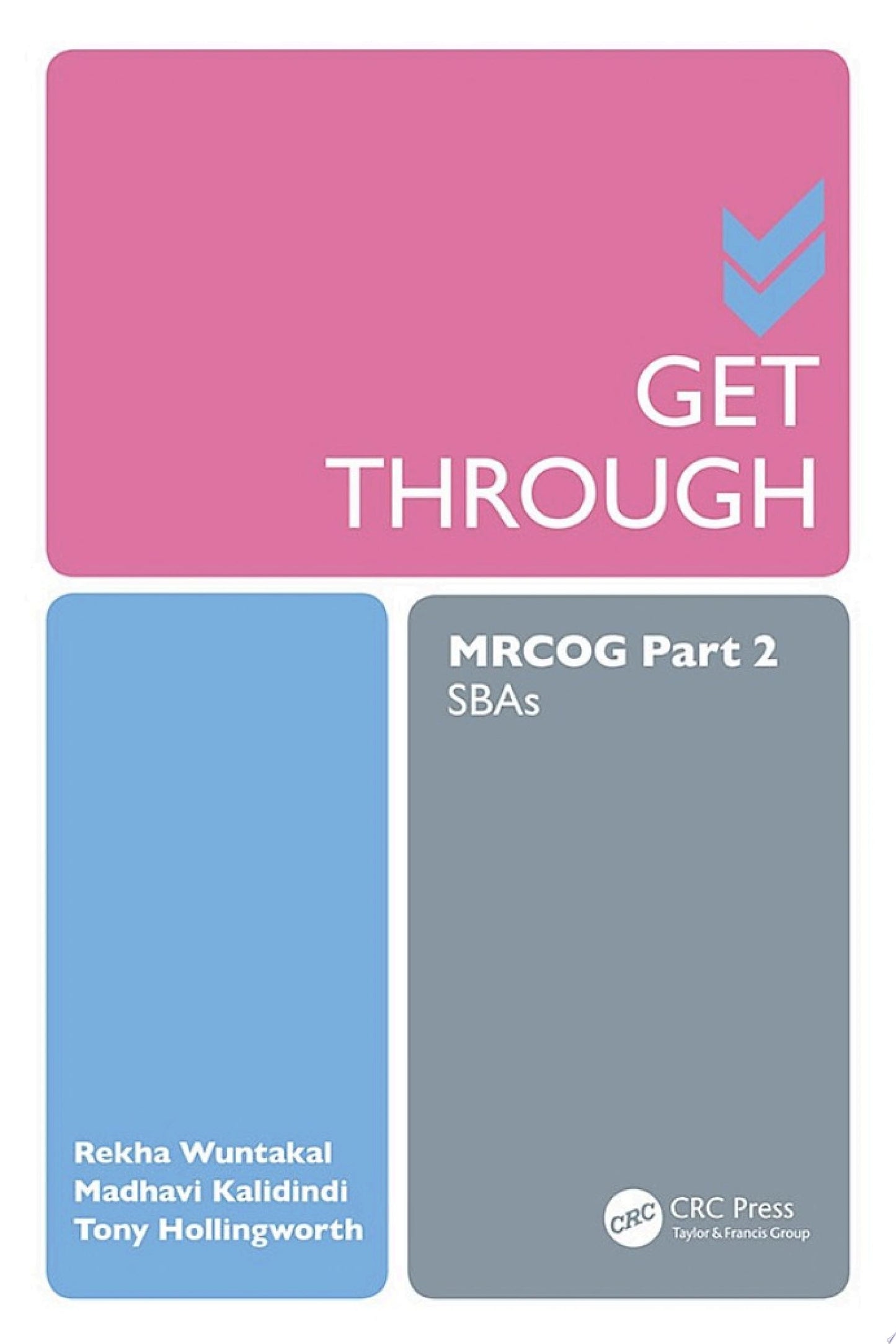 Get Through MRCOG Part 2: SBAs 1st Edition