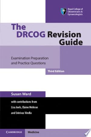 The DRCOG Revision Guide, 3rd Edition