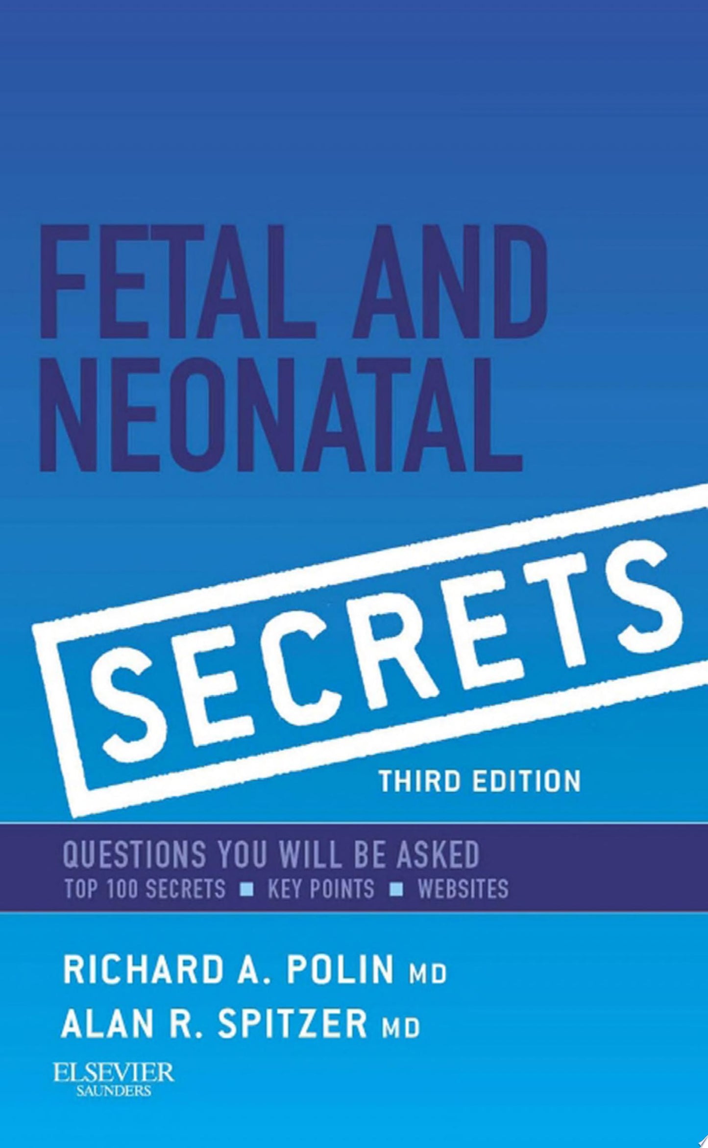 Fetal & Neonatal Secrets, 3rd Edition