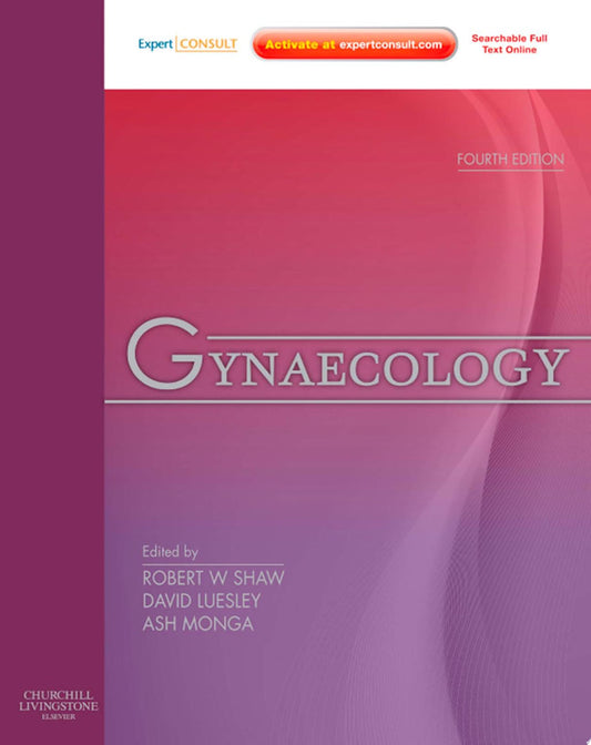 Gynaecology: Expert Consult: Online and Print, 4th